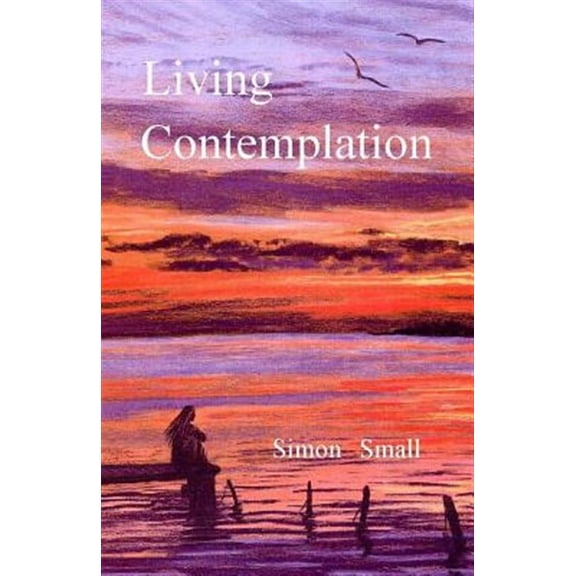 Living Contemplation (Paperback)