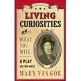 thumbnail image 1 of Pre-Owned Living Curiosities or What You Will 9780887549083, 1 of 1