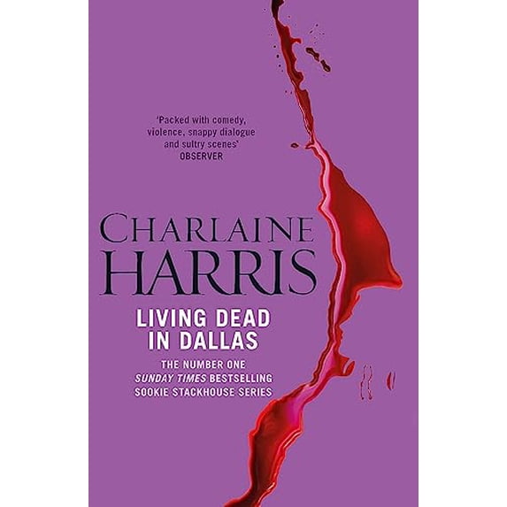 Pre-Owned Living Dead in Dallas (Sookie Stackhouse/True Blood, Book 2) (Paperback) 0575117036 9780575117037