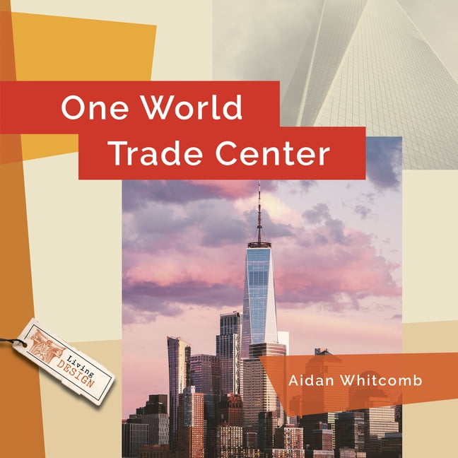 Living Design One World Trade Center, (Hardcover)