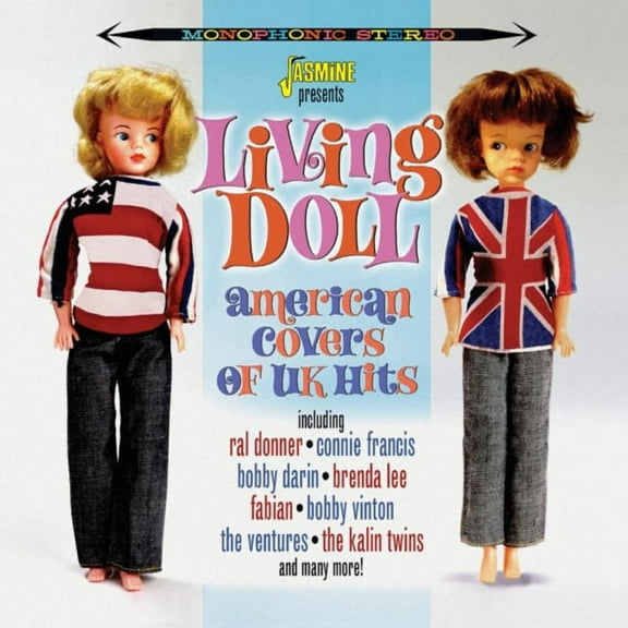 Living Doll - American Covers Of UK Hits [ORIGINAL RECORDINGS REMASTERED] 2CD SET