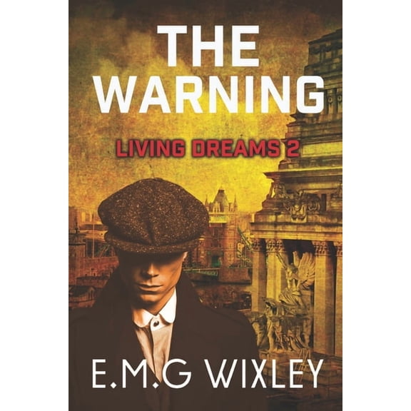 Living Dreams The Warning, Book 2, (Paperback)
