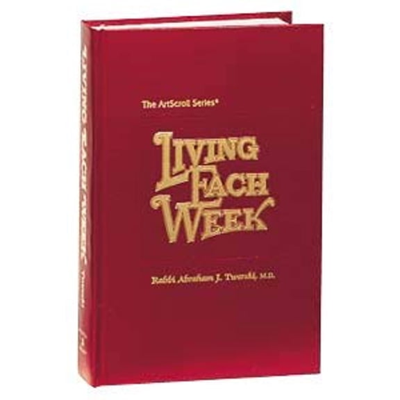 Pre-Owned Living Each Week (Artscroll Series) (Hardcover) 0899065775 9780899065779