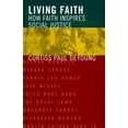 thumbnail image 1 of Living Faith: How Faith Inspires Social Justice, (Paperback), 1 of 2