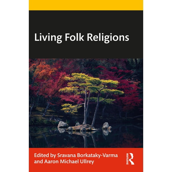 Living Folk Religions, (Paperback)