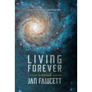 Living Forever, Hardcover