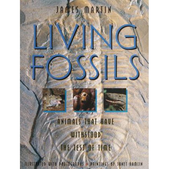 Pre-Owned Living Fossils (Hardcover) 0517598663 9780517598665