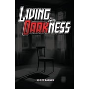 Living In Darkness, Paperback