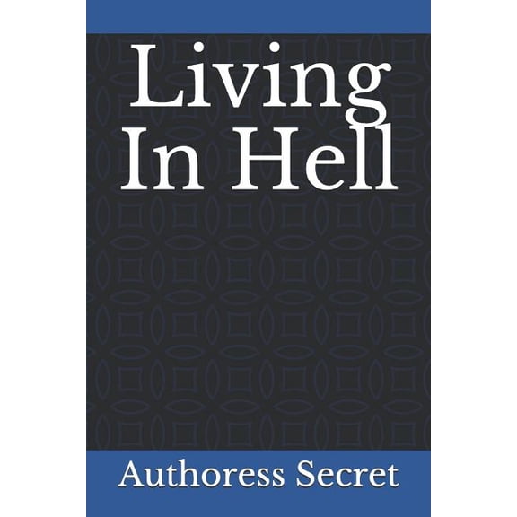 Living In Hell (Paperback)