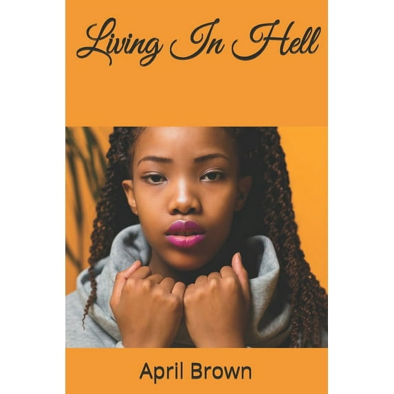Living In Hell (Paperback)