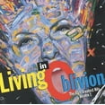 thumbnail image 1 of Living In Oblivion : The 80's Greatest Hits, Vol., 1 of 1