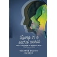 thumbnail image 1 of Living In a Secret World, (Paperback), 1 of 1