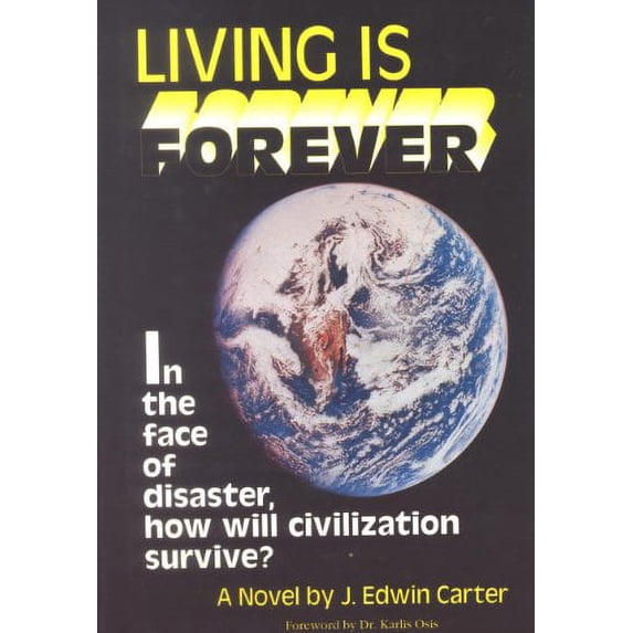 Pre-Owned Living Is Forever: A Novel (Hardcover) 1878901001 9781878901002