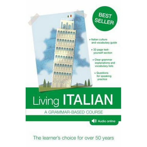 Pre-Owned Living Italian: A Grammar-Based Course (Paperback) 1444154001 9781444154009
