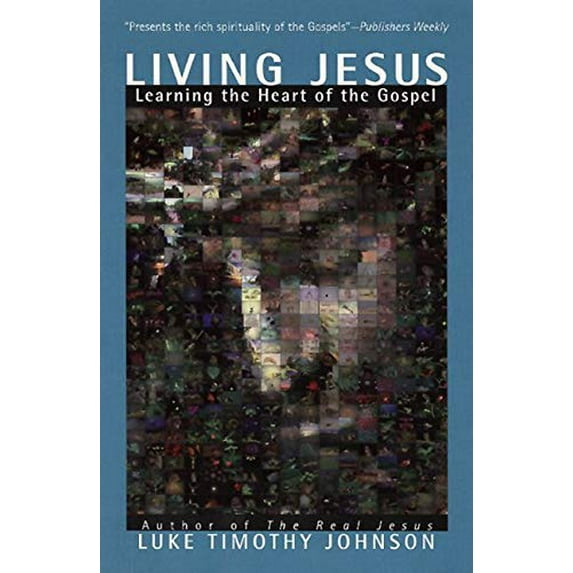 Pre-Owned Living Jesus: Learning the Heart of the Gospel (Paperback) 0060642831 9780060642839