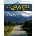 thumbnail image 1 of Pre-Owned Living Justice and Peace (2008): Catholic Social Teaching in Practice, Second Edition (Paperback) 0884899853 9780884899853, 1 of 1