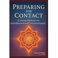 thumbnail image 1 of Living Library Preparing for Contact: A Living Pathway to Interdimensional Communication from the Council of Now, (Paperback), 1 of 1