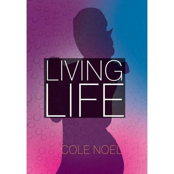 Living Life, (Hardcover)