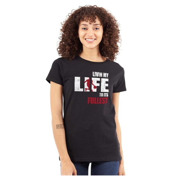 Living Life Its Fullest Basketball Womens Slim Fit Graphic Tee Brisco Brands X