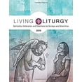 thumbnail image 1 of Pre-Owned Living Liturgy(tm): Spirituality, Celebration, and Catechesis for Sundays and Solemnities Year C (2019) (Paperback) 0814645224 9780814645222, 1 of 1