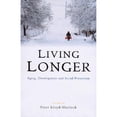 thumbnail image 1 of Pre-Owned Living Longer (Paperback) by Peter Lloyd-Sherlock, 1 of 1