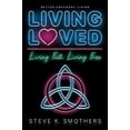 thumbnail image 1 of Pre-Owned Living Loved Paperback, 1 of 1