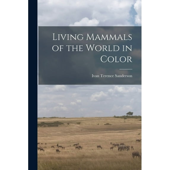 Living Mammals of the World in Color (Paperback)