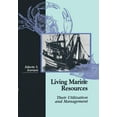 thumbnail image 1 of Living Marine Resources: Their Utilization and Management, (Paperback), 1 of 1