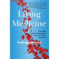thumbnail image 1 of Pre-Owned Living Medicine: Don Thomas, Marrow Transplantation, and the Cell Therapy Revolution, 9798887700151, , Hardcover,, 1 of 1