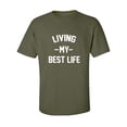 thumbnail image 1 of Living My Best Life Adult Short Sleeve T-shirt, 1 of 4