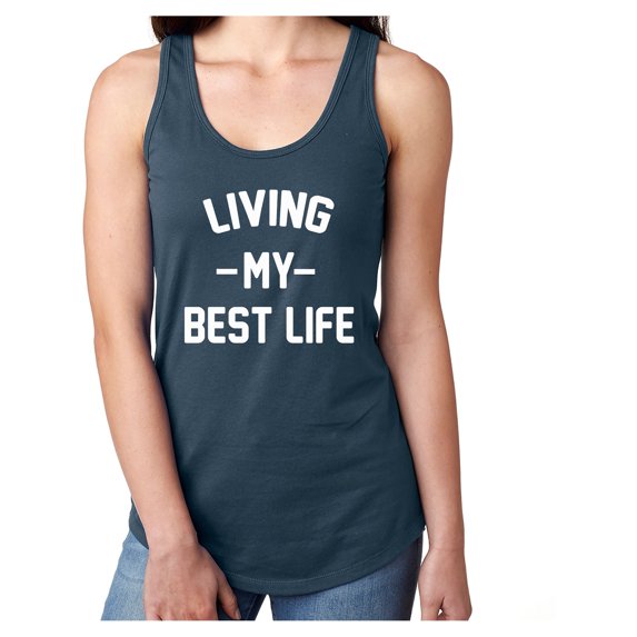 Living My Best Life Racerback Tank