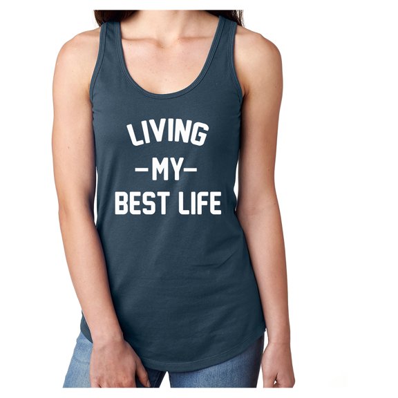 Living My Best Life Racerback Tank
