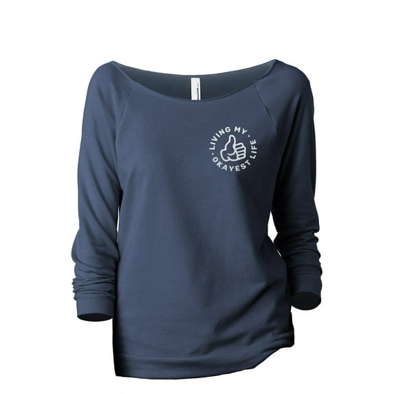 Living My Okayest Life Women's Fashion Slouchy 3/4 Sleeves Raglan Lightweight Sweatshirt Navy Large