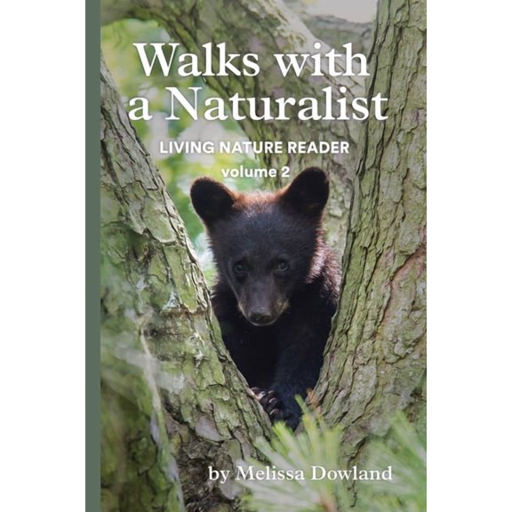 Living Nature Reader Walks with a Naturalist, Book 2, (Paperback)