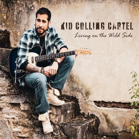 Kid Colling Cartel Living On the Wild Side (CD) Album