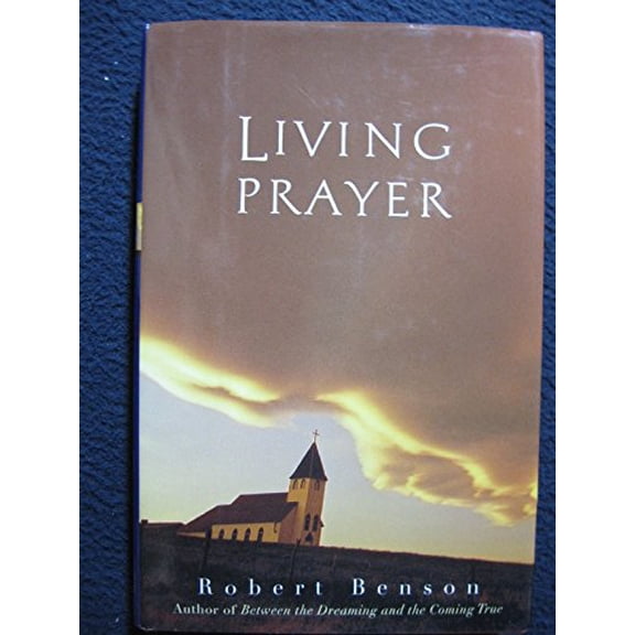Pre-Owned Living Prayer (Hardcover) 0874779200 9780874779202