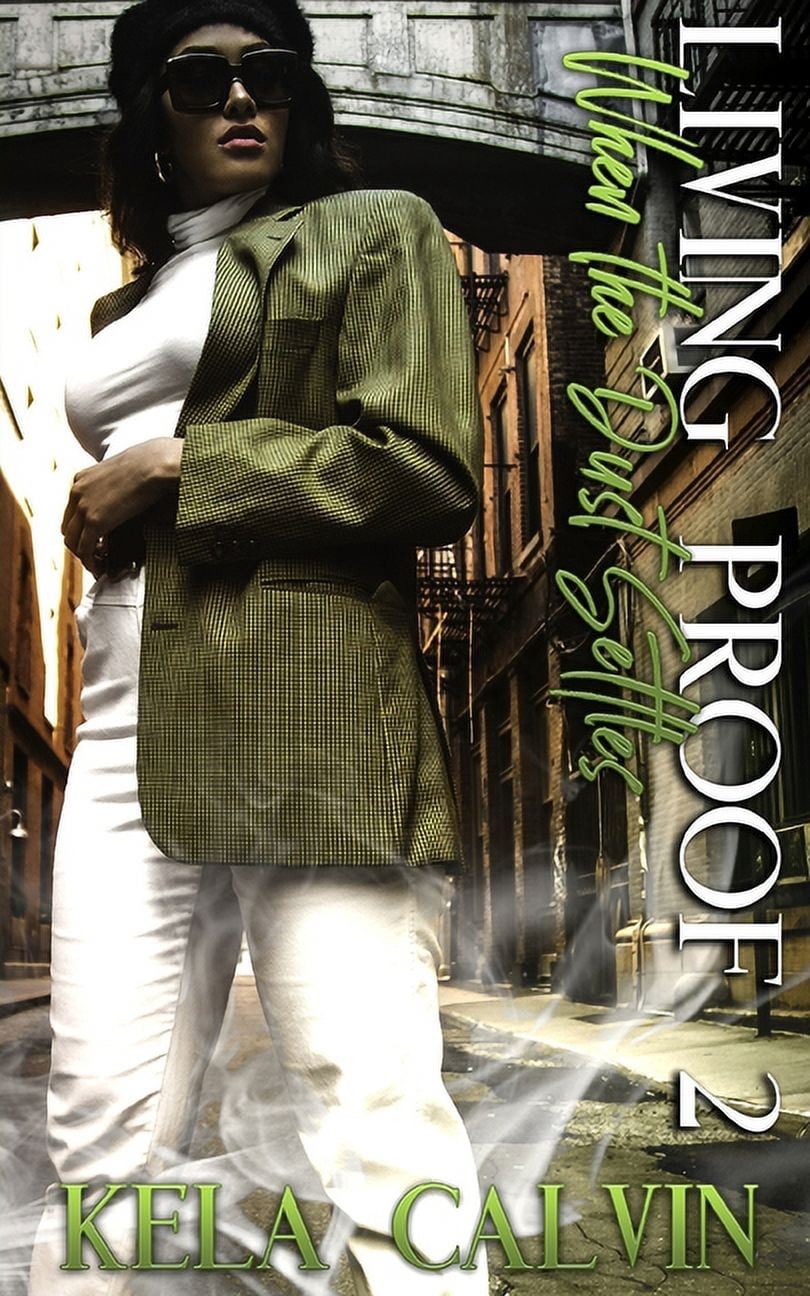 Living Proof: Living Proof 2 : When The Dust Settles (Series #2) (Paperback)