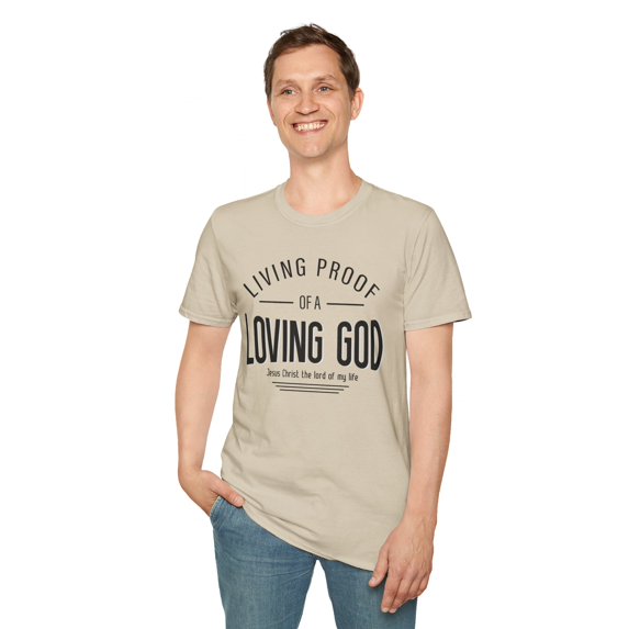 Living Proof Of A Loving God, Graphic Gildan Unisex Softstyle Shirt, S-3XL