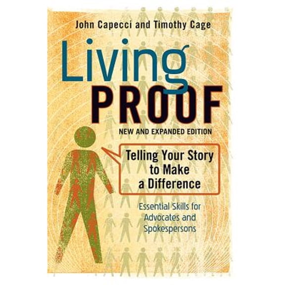 Pre-Owned Living Proof: Telling Your Story to Make a Difference (Expanded)