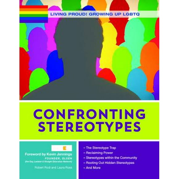 Pre-Owned Living Proud! Growing Up Lgbtq: Confronting Stereotypes (Series #10) (Hardcover)