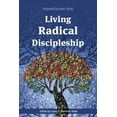thumbnail image 1 of Living Radical Discipleship: Inspired by John Stott (Paperback), 1 of 1