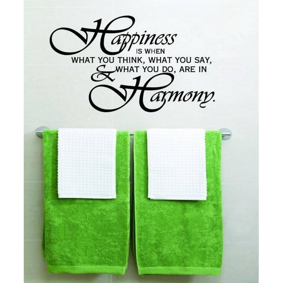 Living Room Art Happiness Is When What You Say What You Do & What You Do Are In Harmony Inspirational Quote 15x22