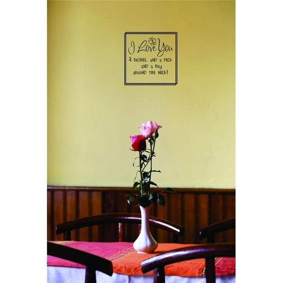 Living Room Art I Love You A Bushel & A Peck & A Hug Around The Neck! Quote 18x18"