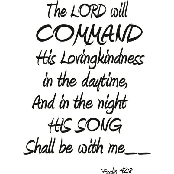 Living Room Art The Lord Will Command His Loving Kindness God Church Psalm 428 Bible Scripture Quote 12 X 24 Inches