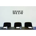 thumbnail image 1 of Living Room Art This May Be The Day Text Lettering Inspirational Life Quote 8x20", 1 of 1