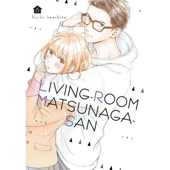 Living-Room Matsunaga-san: Living-Room Matsunaga-san 6 (Series #6) (Paperback)
