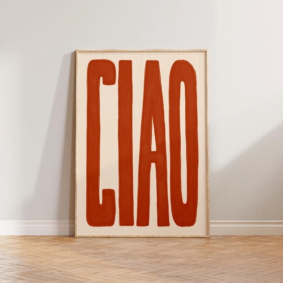 Living Room Wall Art, Ciao Print, Bold Wall Decor, Hallway Wall Art, Living Room Prints, Typography Wall Prints, Cool Bedroom Wall Art Home Decor #1402, 8x12 UNFRAMED