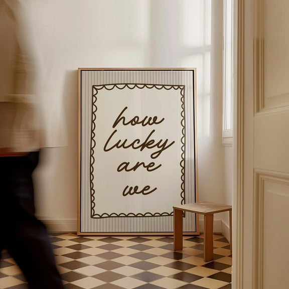 Living Room Wall Art How Lucky Are We Wall Art Neutral Boho Striped Romantic Quote Poster Coquette Decor Lucky In Love Wall Art Poster, Wall Art for Decor, Present, Poster Only