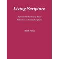 thumbnail image 1 of Living Scripture: Reproducible Lectionary-Based Reflections on Sunday Scriptures: Year B, (Paperback), 1 of 1