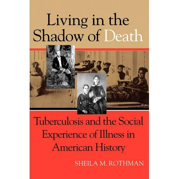 Living Shadow Death Tuberculosis (Paperback)